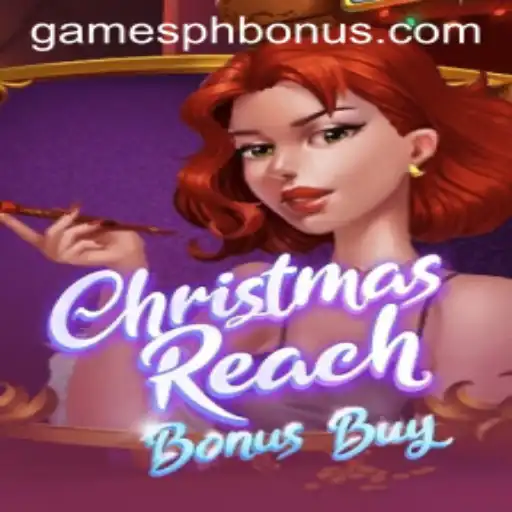 Explore the Magic of ChristmasReachBonusBuy with GAMESPH BONUS
