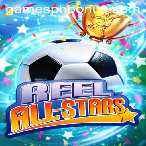 ReelAllStars: A Captivating Journey into the World of GAMESPH BONUS